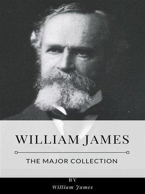 cover image of William James &#8211; the Major Collection